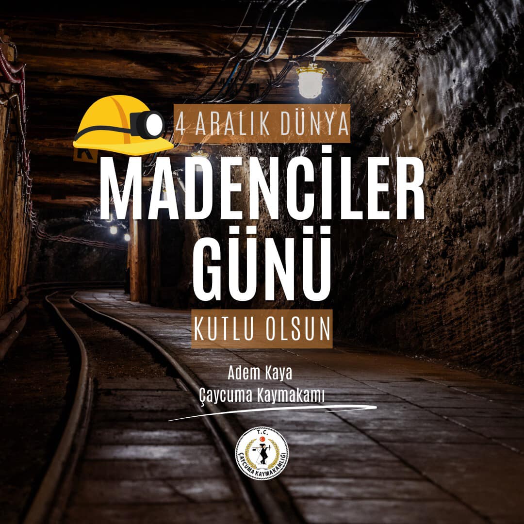 4 ARALIK DÜNYA MADENCİLER GÜNÜN